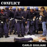 Conflict - Carlo Giuliani (Explicit)