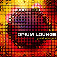 Maido Project - Opium Lounge