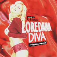Loredana - Diva inamorata