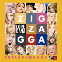 Loredana - Zig-Zagga Extravaganza