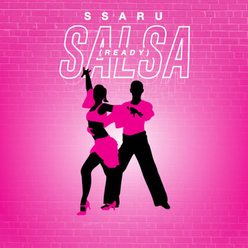 Ssaru - Salsa (Ready) (Explicit)