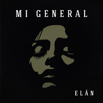 Elán - Mi General