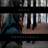 Diva - Impossibile