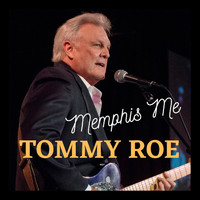 Tommy Roe - Memphis Me