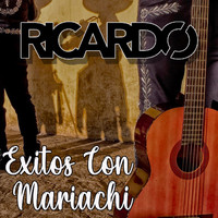 Ricardo - Exitos Con Mariachi
