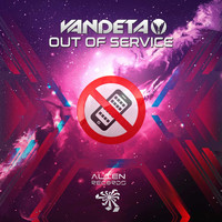 Vandeta - Out of Service