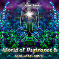 Goastral - World Of Psytrance 6