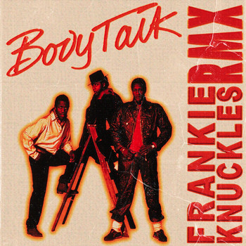 Imagination - Body Talk (Frankie Knuckles Remix)