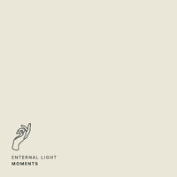 Moments - Eternal Light