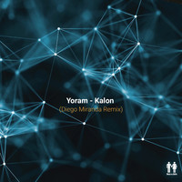 Yoram - Kalon (Diego Miranda (CH) Remix)
