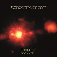 Tangerine Dream - Raum (Single Edit)