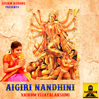 Vaikom Vijayalakshmi - Aigiri Nandhini - Single