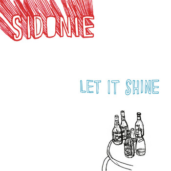 Sidonie - LET IT SHINE