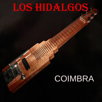 Los Hidalgos - Los Hidalgos: Coimbra