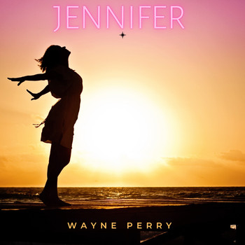 Wayne Perry - Jennifer