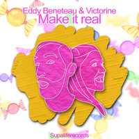 Eddy Beneteau, Victorine - Make it Real