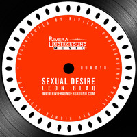Leon Blaq - Sexual Desire (Explicit)