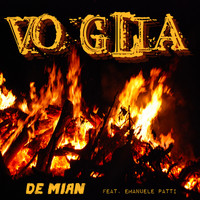 De Mian - Voglia (feat. Emanuele Patti)