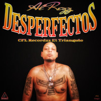 Al Rezz - Desperfectos (Explicit)