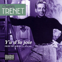 Charles Trenet - Y'a d'la joie (Remastered 2020)