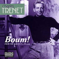 Charles Trenet - Boum! (Remastered 2020)