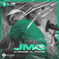 JMC - Llamame Al Phone (En Vivo) (Explicit)