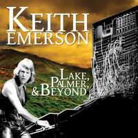 Keith Emerson - Lake, Palmer, & Beyond