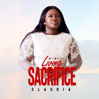 Claudia - Living Sacrifice