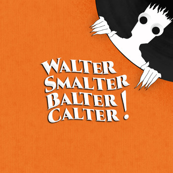 C'est Bon! - Walter Smalter Balter Calter