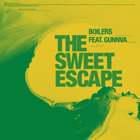 Boilers - The Sweet Escape (feat. Gunnva)