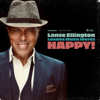 Lance Ellington - Happy!