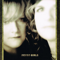 Indigo Girls - Hope Alone