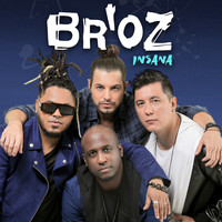 Br'oZ - Insana