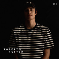 Roberto Kuster - EP II
