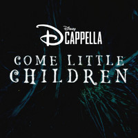 DCappella - Come Little Children