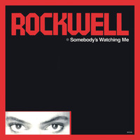 Rockwell - Somebody’s Watching Me (Deluxe Edition)