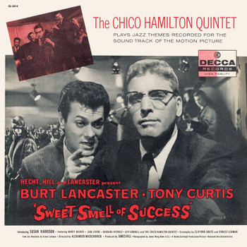 Chico Hamilton Quintet - Sweet Smell Of Success (Jazz Themes For The Motion Picture Soundtrack)