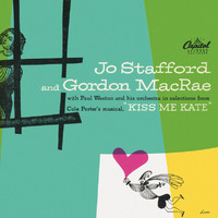 Jo Stafford, Gordon MacRae - Kiss Me, Kate