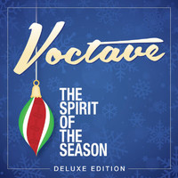Voctave - The Spirit Of The Season (Deluxe Edition)