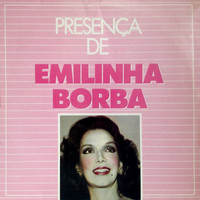 Emilinha Borba - Presença de Emilinha Borba
