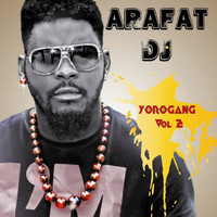 Dj Arafat - Yorogang Vol. 2