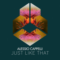 Alessio Cappelli - Just Like That