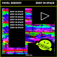 Pavel Bibikov - Deep In Space