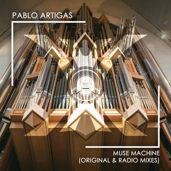 Pablo Artigas - Muse Machine