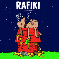 Rafiki - Gute alte Nacht