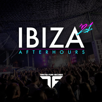 Various Artists - Ibiza 2021 Afterhours