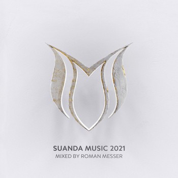 Various Artists - Suanda Music 2021 - Mixed by Roman Messer