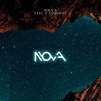 Nova - Feel It Tonight