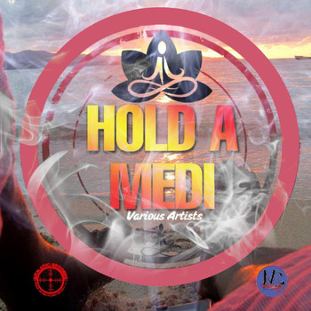 Various Artists - Hold a Medi Riddim (2020 Remastered)