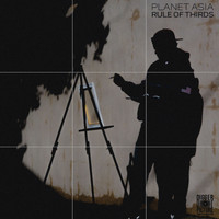 Planet Asia - Rule of Thirds (Explicit)